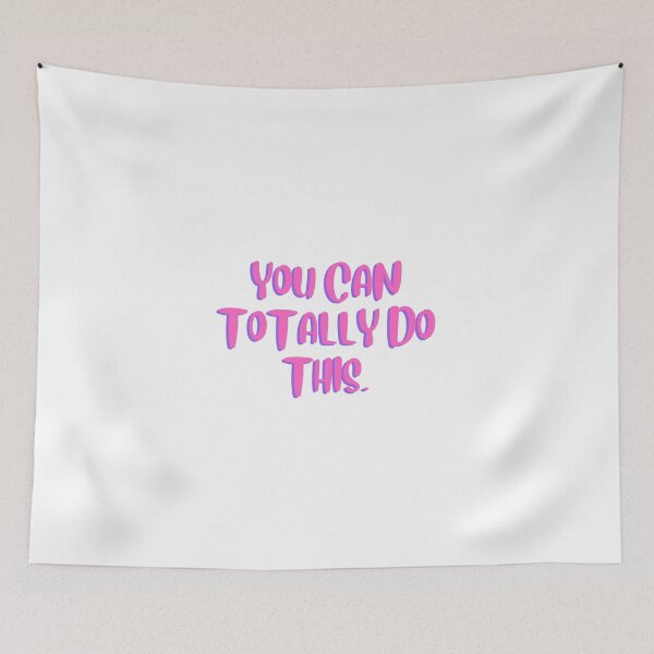 Item preview, You Can Totally Do This designed and sold by leea1l.