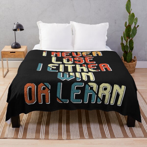 Item preview, I never lose I either win or learn designed and sold by REApparelCo.