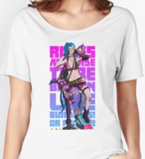 Rules are made to be broken, like buildings or people - Jinx Women's Relaxed Fit T-Shirt