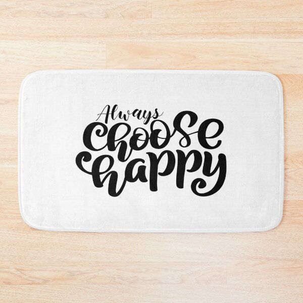 Item preview, Always Choose Happy designed and sold by YOYOCollection.