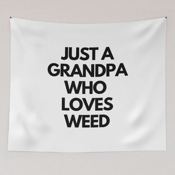 Item preview, JUST A GRANDPA WHO LOVES WEED | Smart Successful Stoner | Stoned Grandpa designed and sold by AlfaEcho.