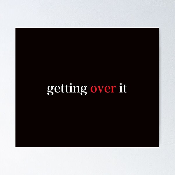 Item preview, getting over it designed and sold by Elghaziart.