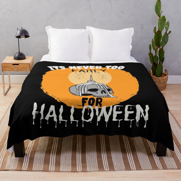 Item preview, It's Never Too Early For Halloween - Funny Halloween Design designed and sold by Vibing-Right.