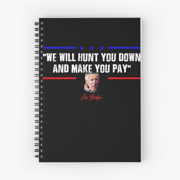 Item preview, we will hunt you down and make you pay funny biden saying designed and sold by israrv8kmsr.