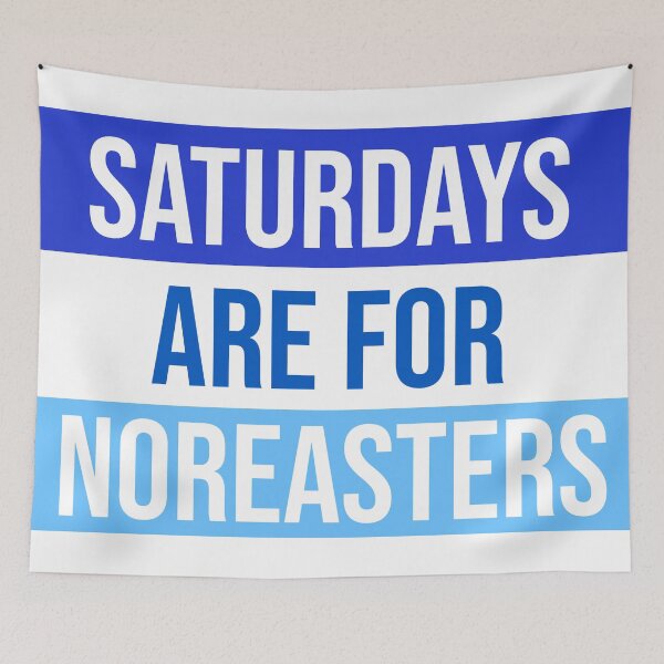 Item preview, Saturdays are for NorEasters Tapestry designed and sold by ameliaco.
