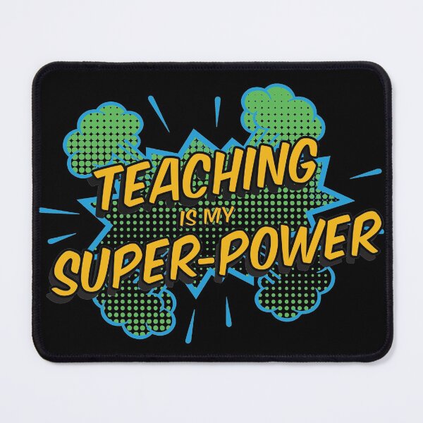 Item preview, Teaching Is My Superpower - Teacher designed and sold by DebbisPalette.
