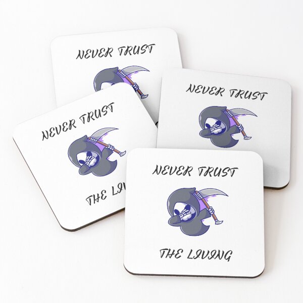 Item preview, Never Trust The Living - Skeleton designed and sold by bsrishika.