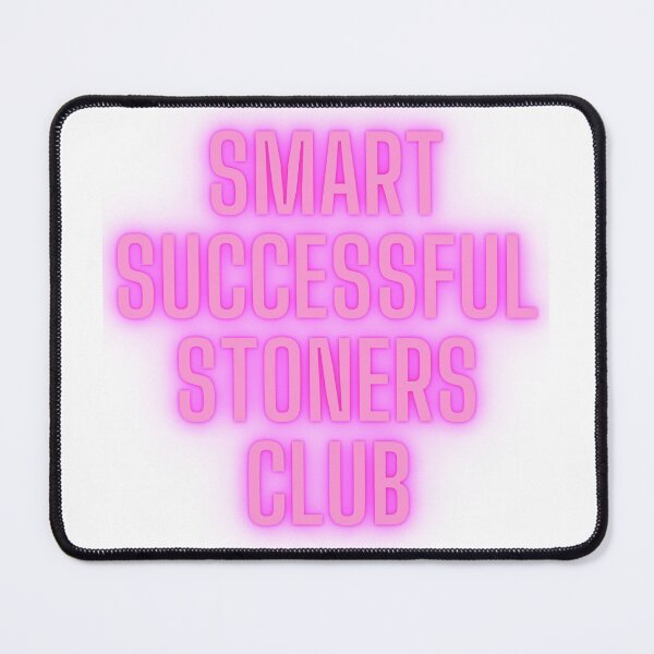 Item preview,  | SMART SUCCESSFUL STONERS CLUB | Smart Successful Stoner |  designed and sold by AlfaEcho.