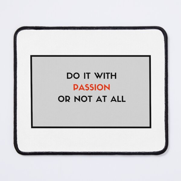 Item preview, Do it with passion or not at all designed and sold by Inspirationmotivation.