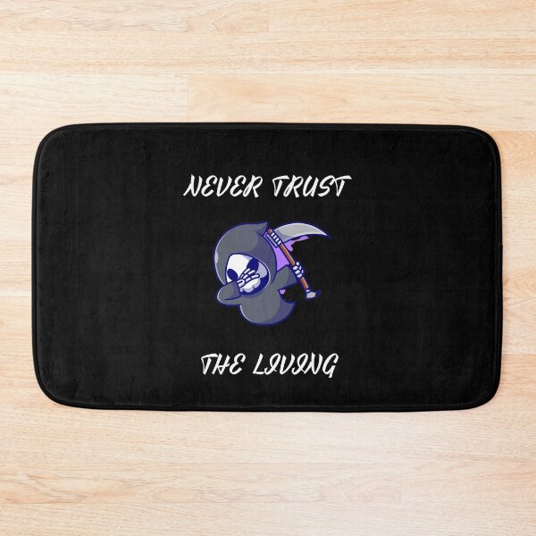 Item preview, Never Trust The Living - Skeleton designed and sold by bsrishika.