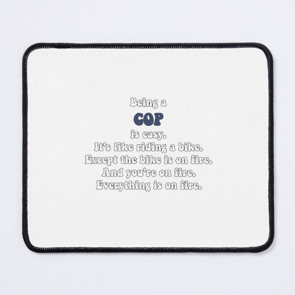 Item preview, Being a cop... designed and sold by SLP-OEC.