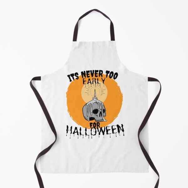 Item preview, It's Never Too Early For Halloween - Funny Halloween Design designed and sold by Vibing-Right.