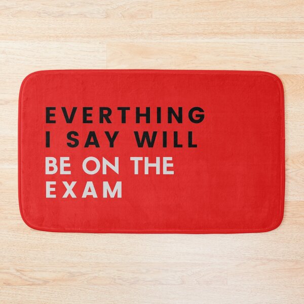 Item preview, Everything I say will be on the exam designed and sold by Oreo2020 Creations.