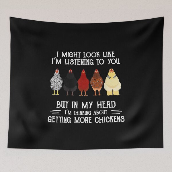 Item preview, Chickens I Might Look Like Im Listening To You But In My Head designed and sold by nicholsongregor.