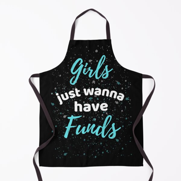 Item preview, Girls Just Wanna Have Funds designed and sold by ExploreTheStore.