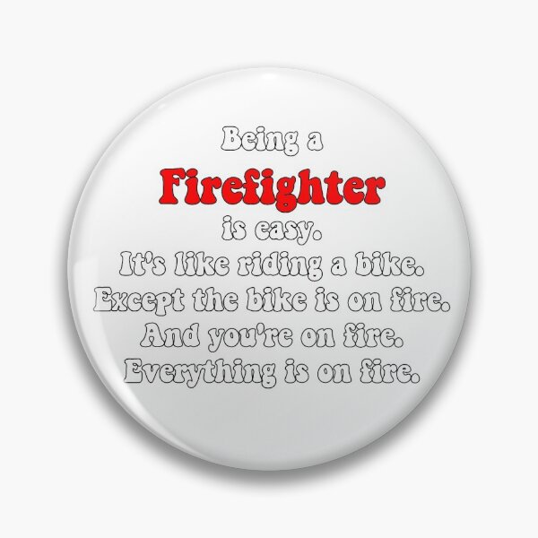 Item preview, Being a firefighter... designed and sold by SLP-OEC.