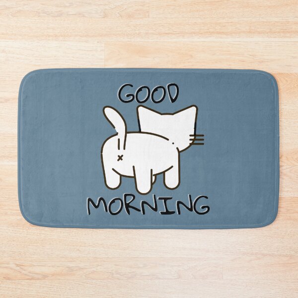 Item preview, Good Morning Cat Butt Gifts designed and sold by Willyboy16.