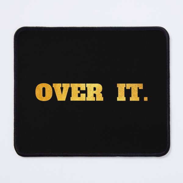 Item preview, OVER IT. (2) designed and sold by DotorEaon.