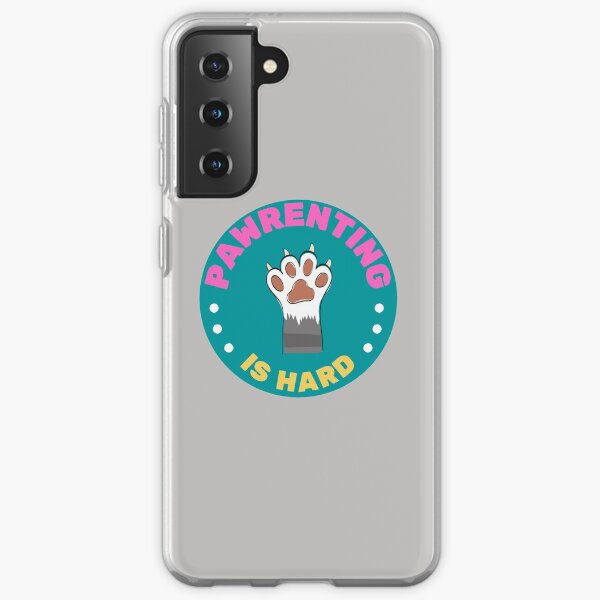 Pawrenting Is Hard Toe Beans Samsung Galaxy Soft Case