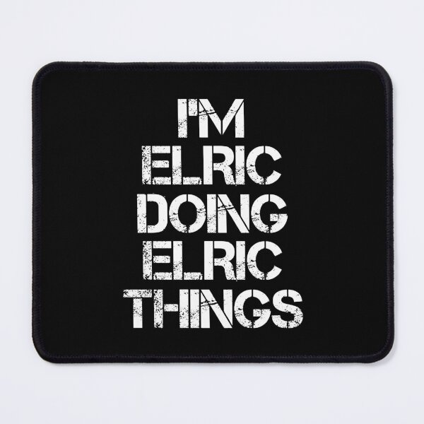 Item preview, Elric Name T Shirt - I'm Elric Doing Elric Things Name Gift Item Tee designed and sold by hinettiker.