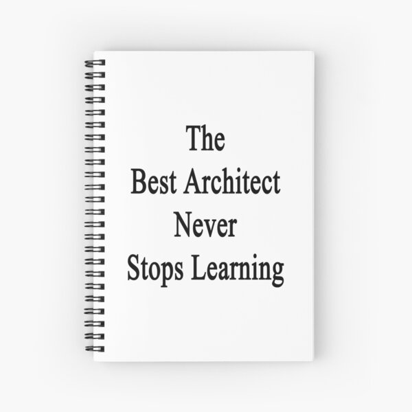 Item preview, The Best Architect Never Stops Learning  designed and sold by supernova23.