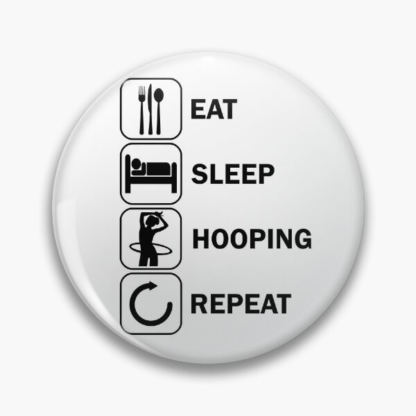 Item preview, Eat Sleep Hooping Hulahoop designed and sold by DerNerd.