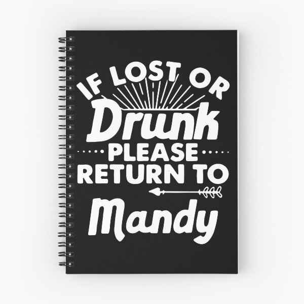 Item preview, If Lost Or Drunk Please Return To Mandy designed and sold by Jorden-Trend.