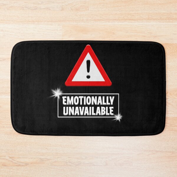 Item preview, Warning Emotionally Unavailable designed and sold by EdgyDesignForU.