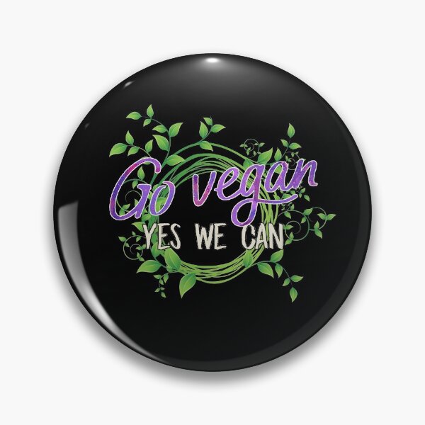 Item preview, go vegan yes we can designed and sold by kavanagh515h.