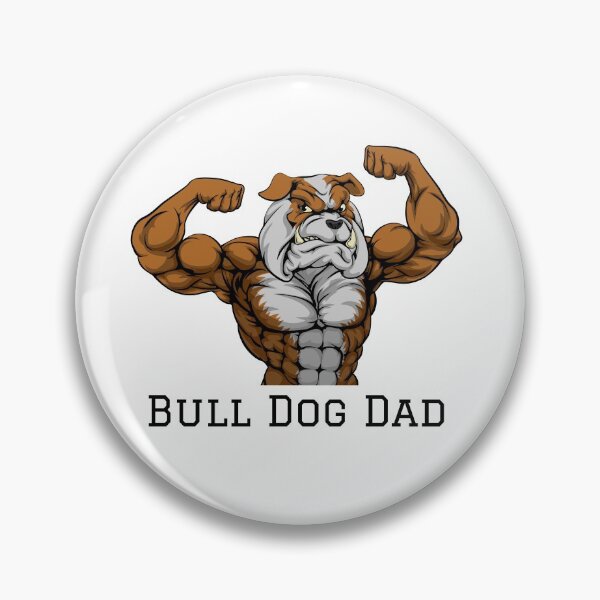 Item preview, Bull Dog Dad designed and sold by MamaBearCloset.