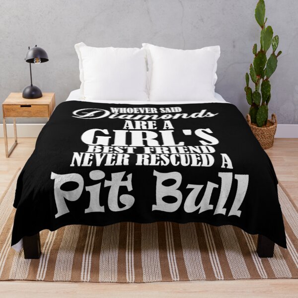Item preview, Whoever Said Diamonds Are A Girl's Best Friend Never Rescued A Pit Bull designed and sold by pradeeprajput.