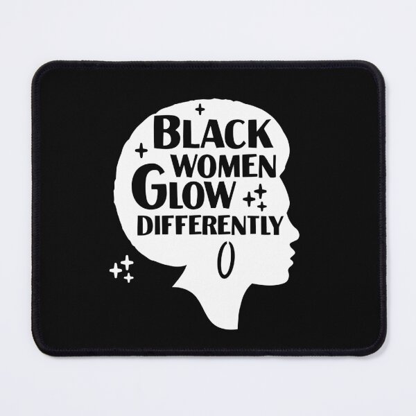 Item preview, Black women glow differently designed and sold by Medmac's Designs.