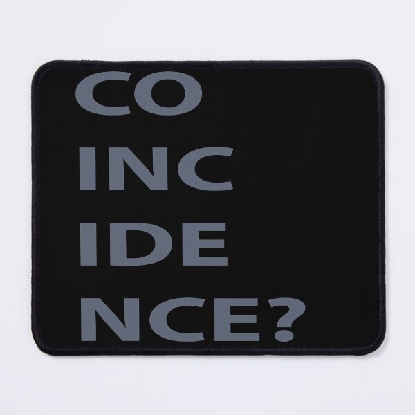 Item preview, Coincidence? large grey designed and sold by craig777red.