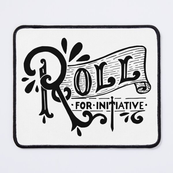 Item preview, Roll for Initiative - dnd lettering quote - dark designed and sold by RamonaAlksne.