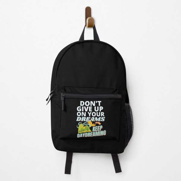 Item preview, Don't Give up on Your Dreams, Keep Daydreaming designed and sold by ACC .