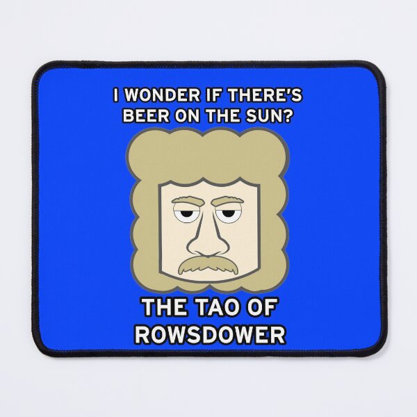 Item preview, The Tao of Rowsdower designed and sold by GeekWithClipOns.