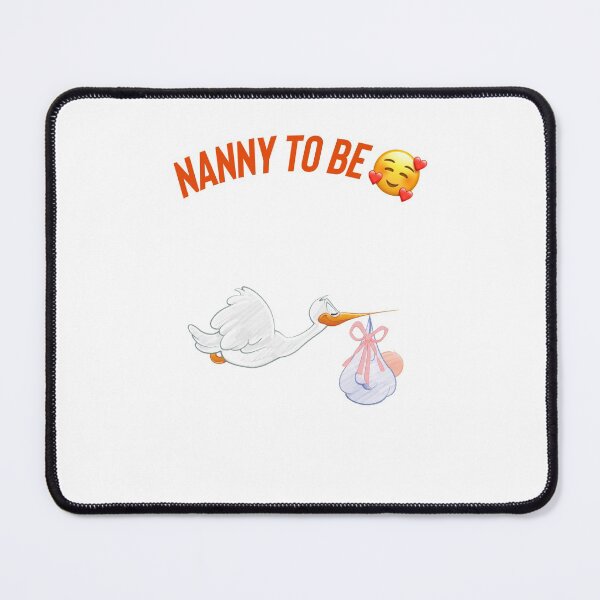 Item preview, Nanny to be.. designed and sold by Kidzx6.