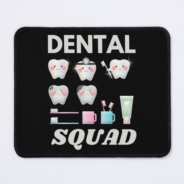 Item preview, dental squad designed and sold by InsaneCorner.