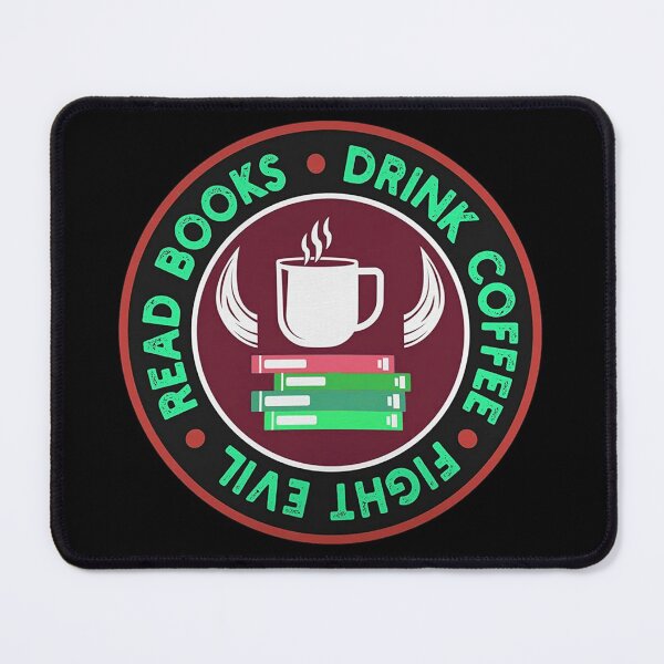 Item preview, Read Books. Drink Coffee. Fight Evil. Funny Reading designed and sold by kamaldc.