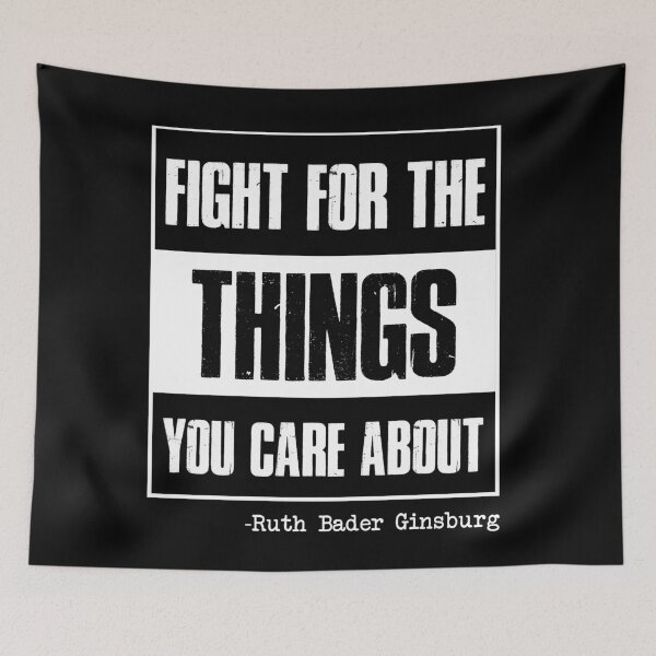 Item preview, Fight for the things you care about RBG v2 designed and sold by REApparelCo.