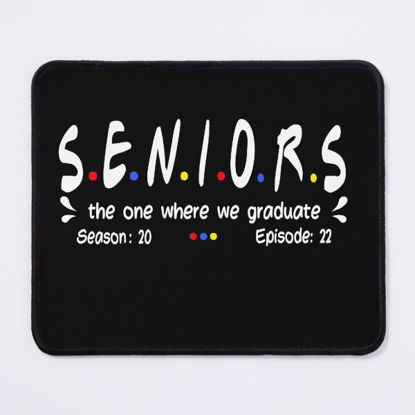 Item preview, Seniors 2022 The One Where They Graduate season 20 Episode 22 Funny Gift designed and sold by Davidbrg.