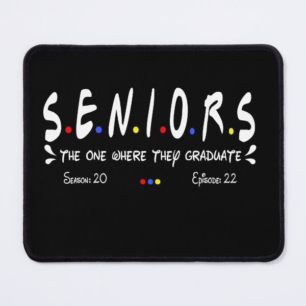 Item preview, Seniors 2022 The One Where They Graduate season 20 Episode 22 Funny Gift designed and sold by Davidbrg.