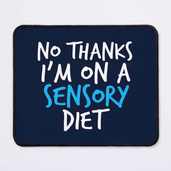 Item preview, Funny Sensory Diet | Autism Joke designed and sold by Epic Love Designs.