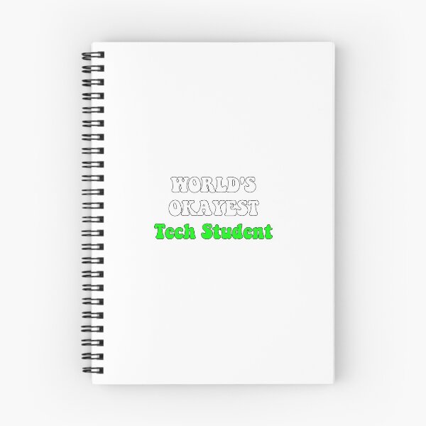 Item preview, Worlds Okayest Tech Student designed and sold by SLP-OEC.