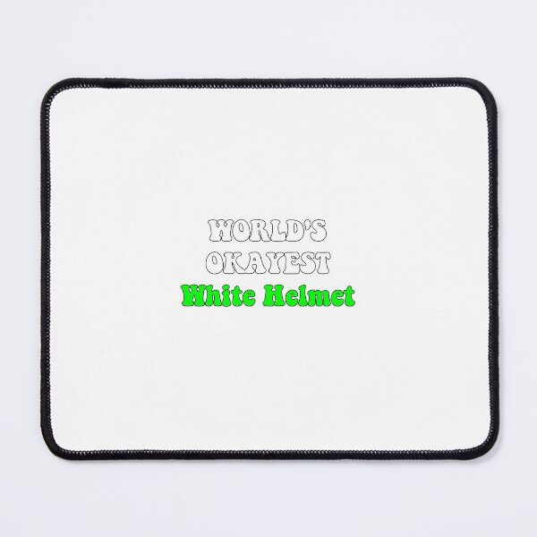 Item preview, Worlds Okayest White Helmet designed and sold by SLP-OEC.