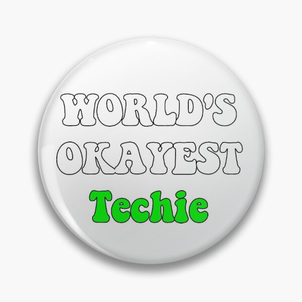 Item preview, Worlds Okayest Techie designed and sold by SLP-OEC.