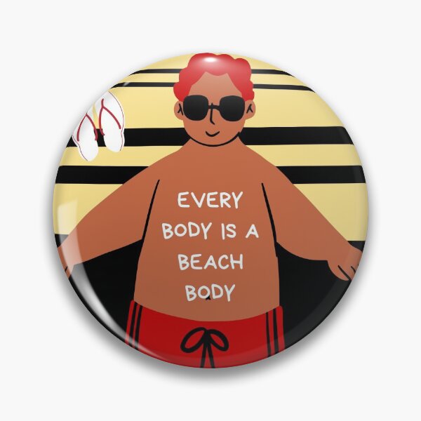 Item preview, Every Body Is A Beach Body designed and sold by Neve Brown.