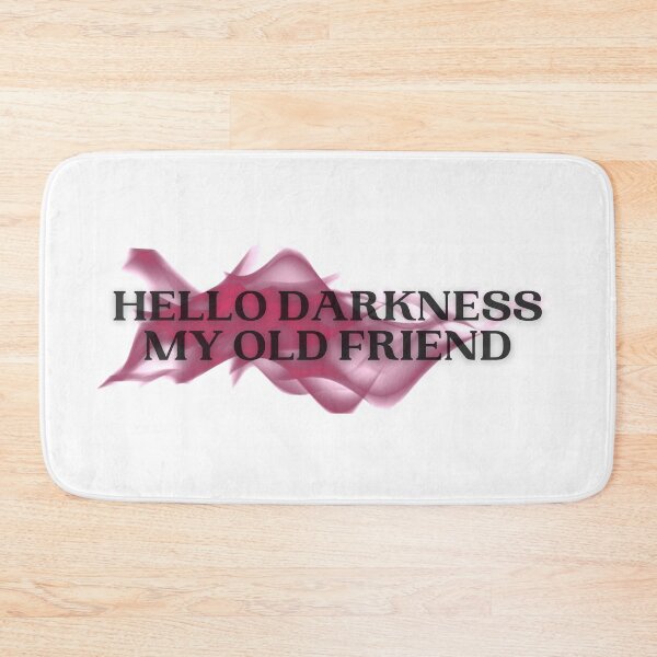 Item preview, Hello darkness my old friend designed and sold by Alan Bragalini.
