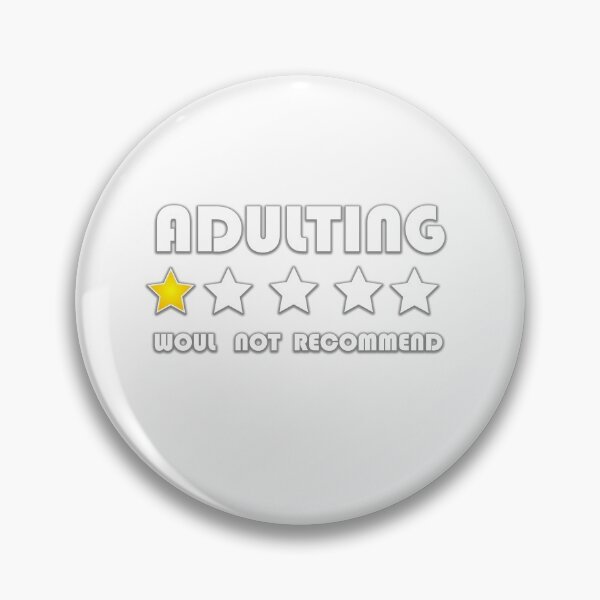 Item preview,  Adulting, would not recommend designed and sold by TheHappyStore1.