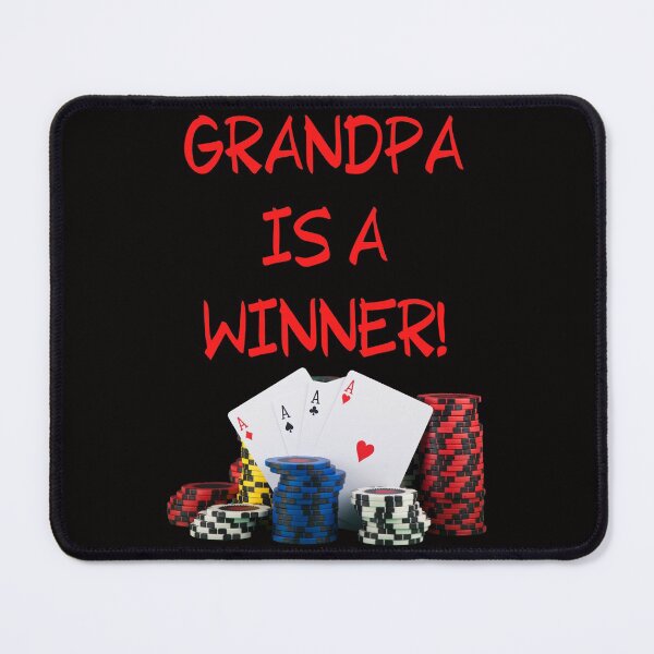 Item preview, Poker Grandpa is a Winner designed and sold by SloganExpress.